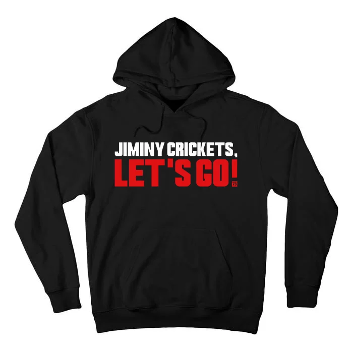 Jiminy Crickets LetS Go Tall Hoodie