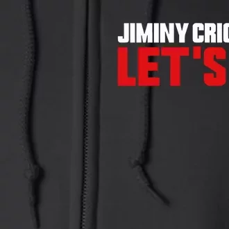 Jiminy Crickets LetS Go Full Zip Hoodie