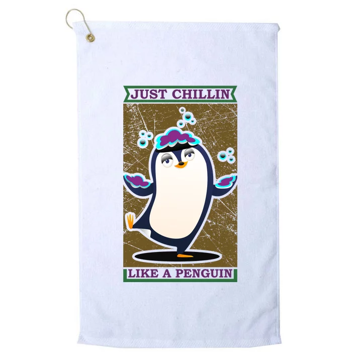 Just Chilling Like Penguin Platinum Collection Golf Towel