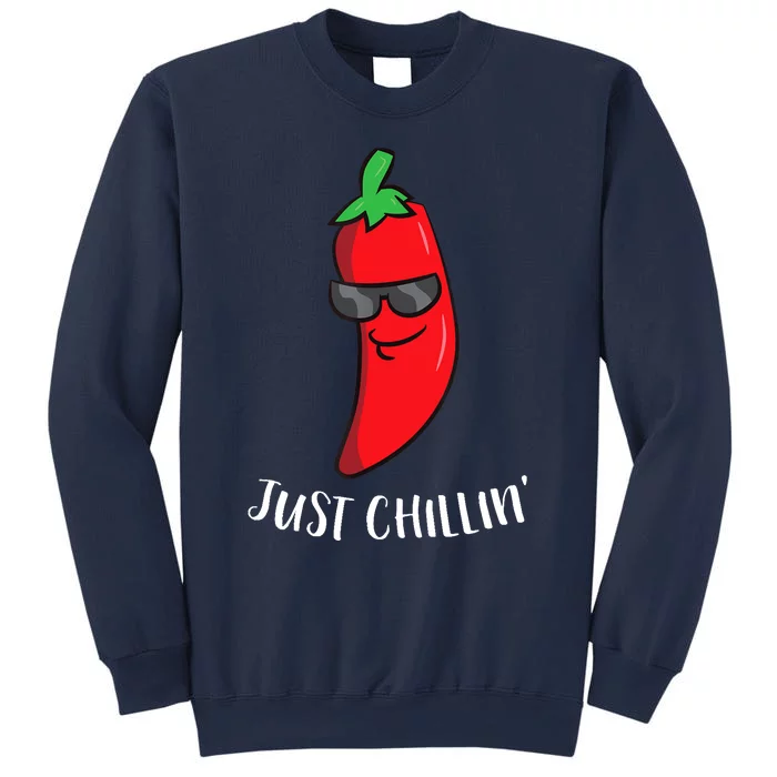 Just Chillin Love Chilis Cinco De Mayo Funny Chili Sweatshirt