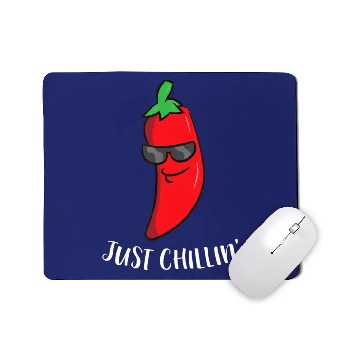 Just Chillin Love Chilis Cinco De Mayo Funny Chili Mousepad