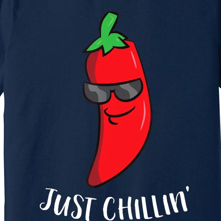 Just Chillin Love Chilis Cinco De Mayo Funny Chili Premium T-Shirt