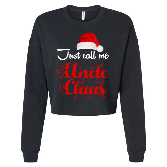 Just Call Me Uncle Claus Cropped Pullover Crew