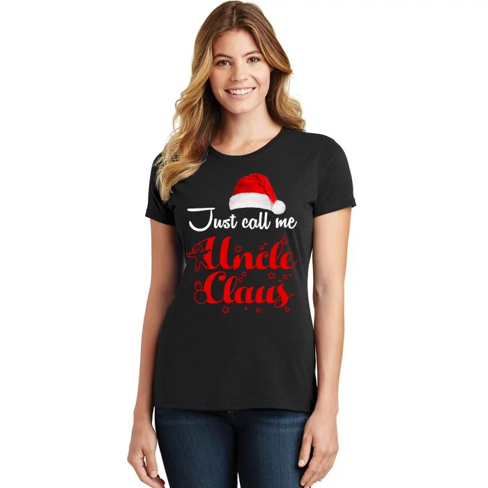 Just Call Me Uncle Claus Women's T-Shirt