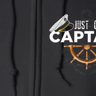 Just Call Me Captain Boating Sailor Anchor Boat Sailing Full Zip Hoodie