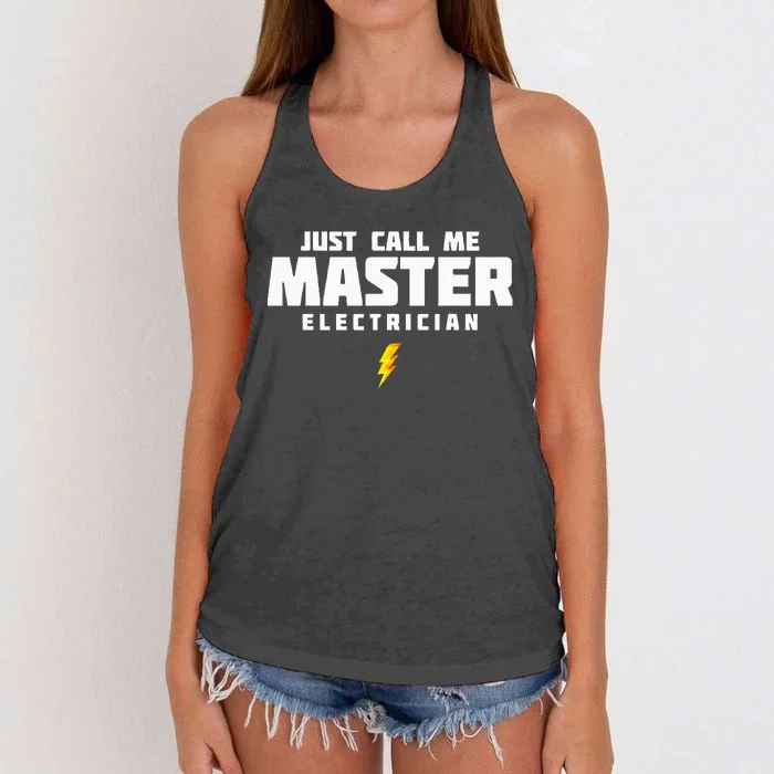 Just Call Me Master Electrician Women's Knotted Racerback Tank