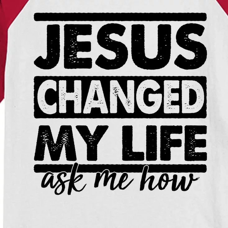 Jesus Changed My Life Ask Me How Kids Colorblock Raglan Jersey