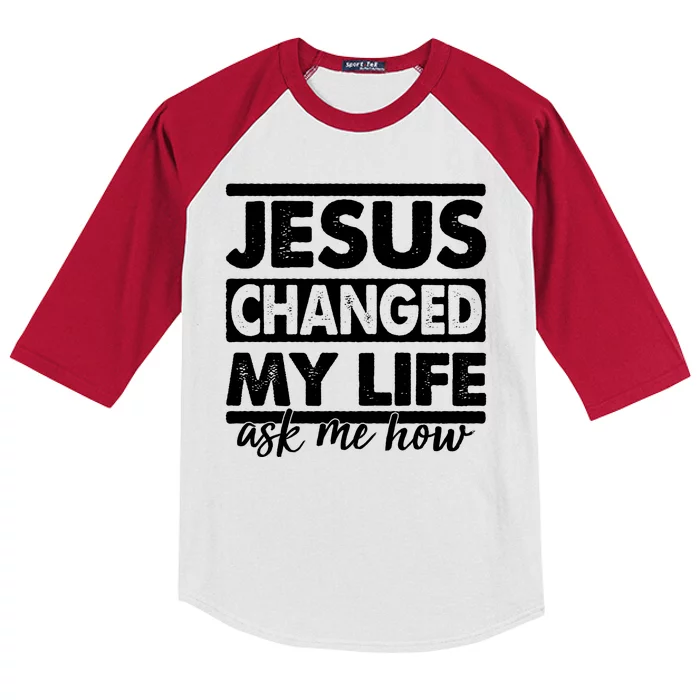 Jesus Changed My Life Ask Me How Kids Colorblock Raglan Jersey