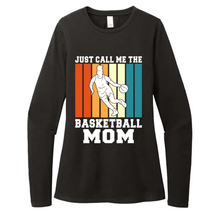 Just Call Me The Basketball Mom Gift Womens CVC Long Sleeve Shirt