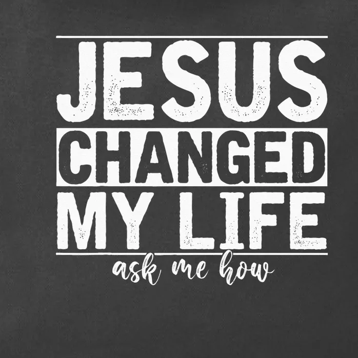 Jesus Changed My Life Asked Me How Christ Devo Jesus Zip Tote Bag