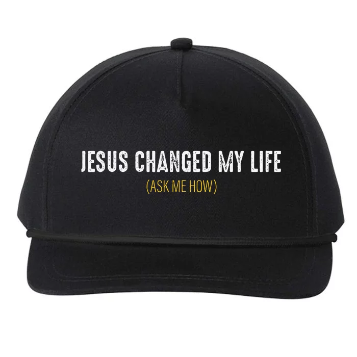 Jesus Changed My Life Ask Me How Sharing Gospel Evangelism Snapback Five-Panel Rope Hat