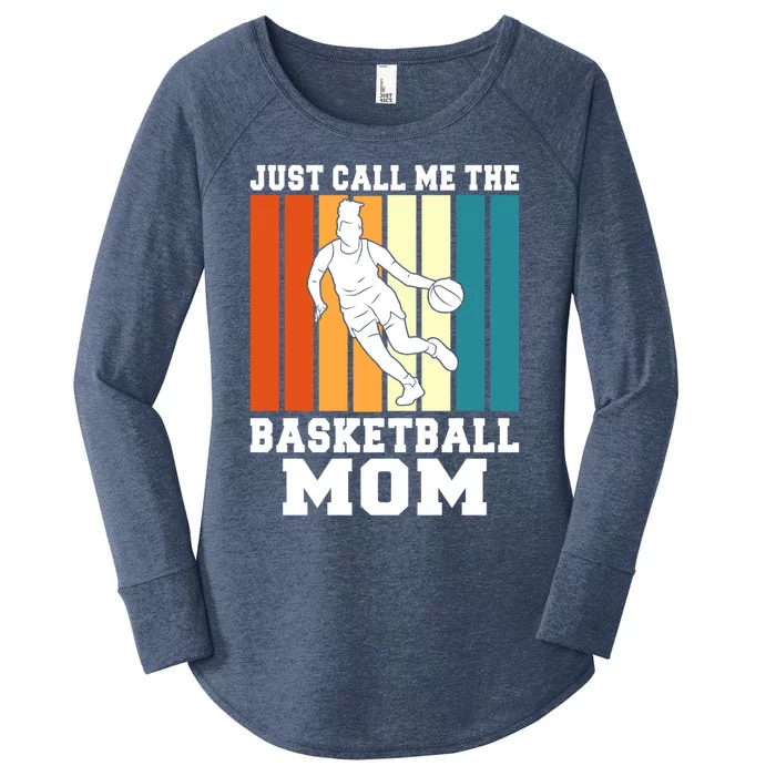 Just Call Me The Basketball Mom Cool Gift Women's Perfect Tri Tunic Long Sleeve Shirt