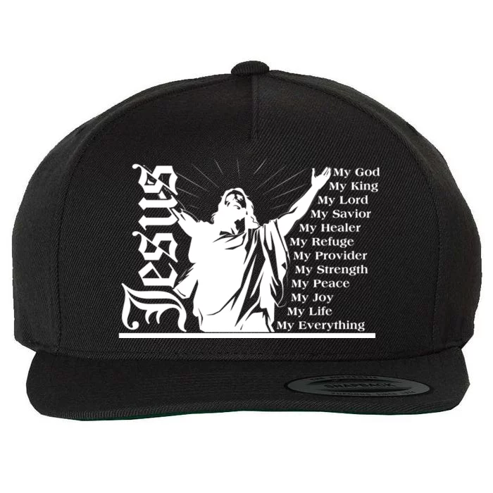 Jesus Christ My God King Lord Savior Strength Prayer Wool Snapback Cap