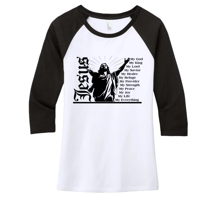 Jesus Christ My God King Lord Savior Strength Prayer Women's Tri-Blend 3/4-Sleeve Raglan Shirt