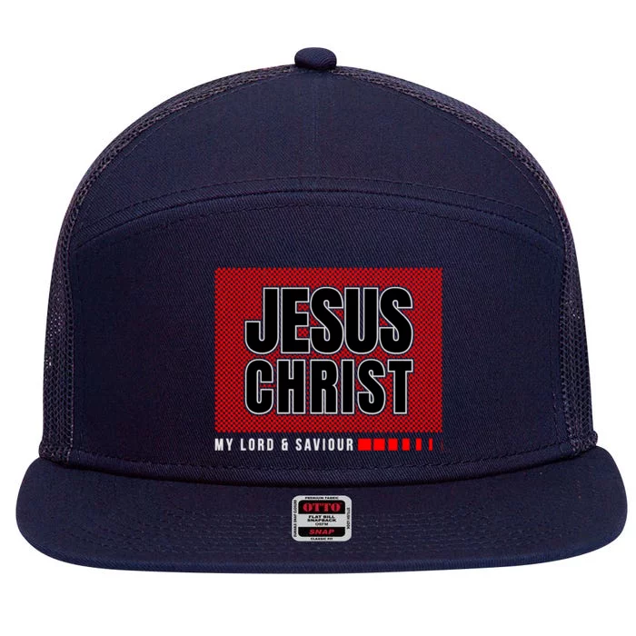 Jesus Christ, My Lord And Savior 7 Panel Mesh Trucker Snapback Hat