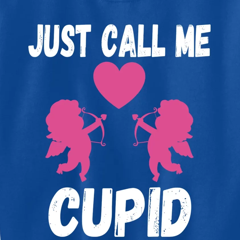 Just Call Me Cupid Valentine Day Arrow Love Cute Cupid Cute Gift Kids Sweatshirt