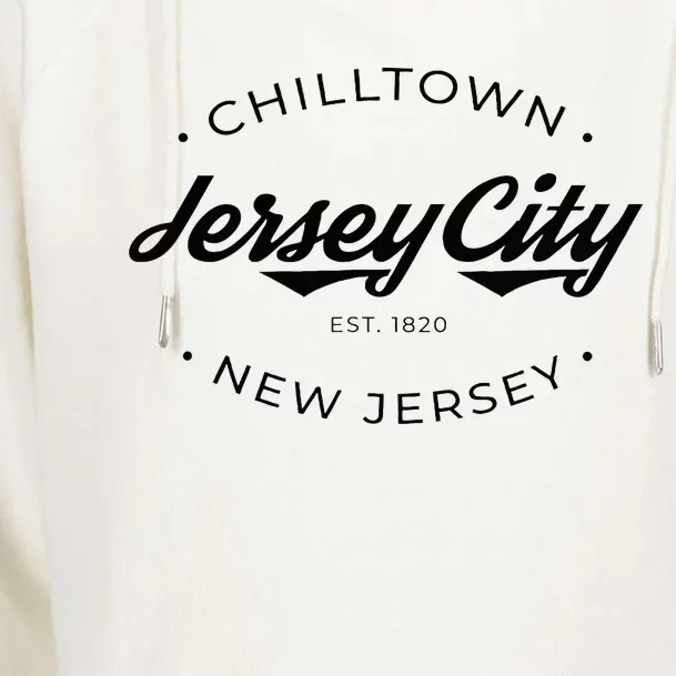 Jersey City New Jersey Chilltown Womens Funnel Neck Pullover Hood