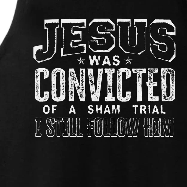 Jesus Convicted Of Sham Trial Still Follow Ladies Tri-Blend Wicking Tank