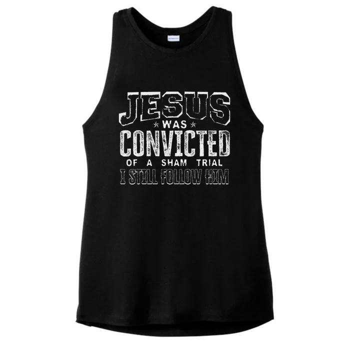 Jesus Convicted Of Sham Trial Still Follow Ladies Tri-Blend Wicking Tank