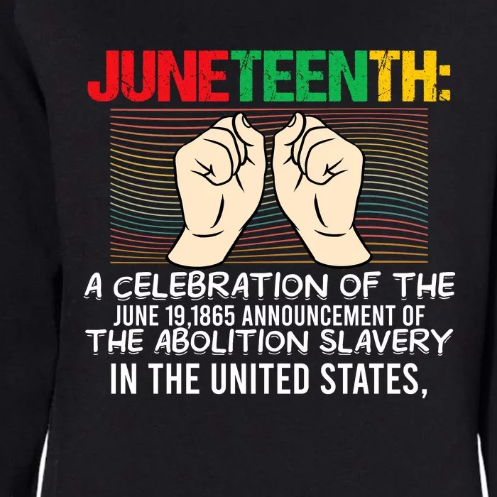 Juneteenth Celebration Of Freedom Graphic Womens California Wash Sweatshirt