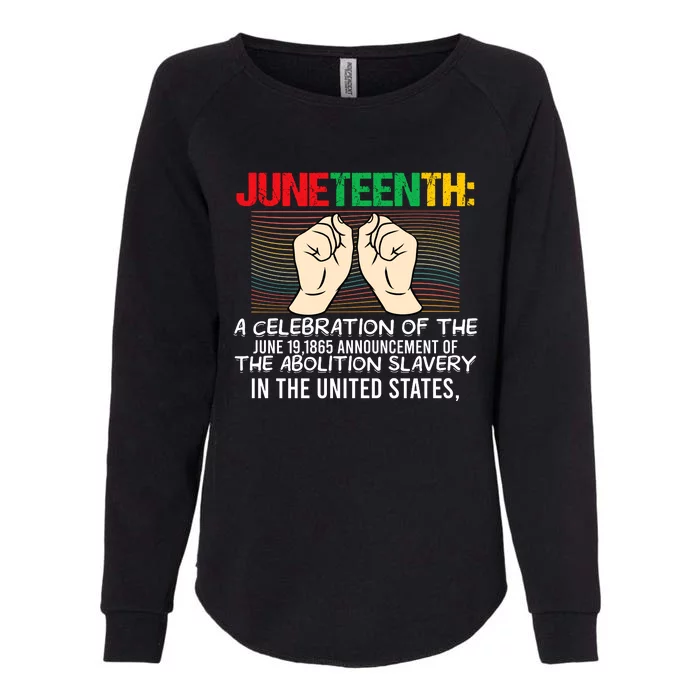 Juneteenth Celebration Of Freedom Graphic Womens California Wash Sweatshirt