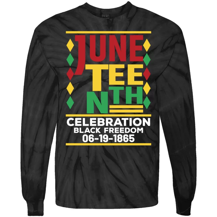 Juneteenth Celebration Of Black Freedom Tie-Dye Long Sleeve Shirt