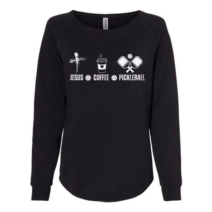 Jesus Coffee Pickleball Funny Christian Pickleball Lovers Womens California Wash Sweatshirt