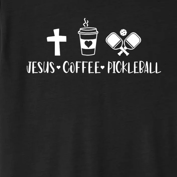 Jesus Coffee Picklenall Funny Christian Pickleball Lovers ChromaSoft Performance T-Shirt