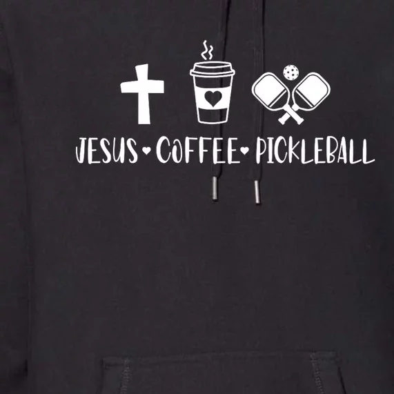 Jesus Coffee Picklenall Funny Christian Pickleball Lovers Premium Hoodie