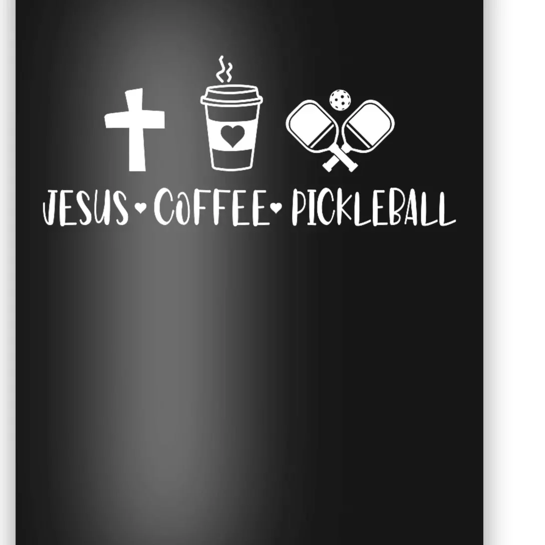 Jesus Coffee Picklenall Funny Christian Pickleball Lovers Poster