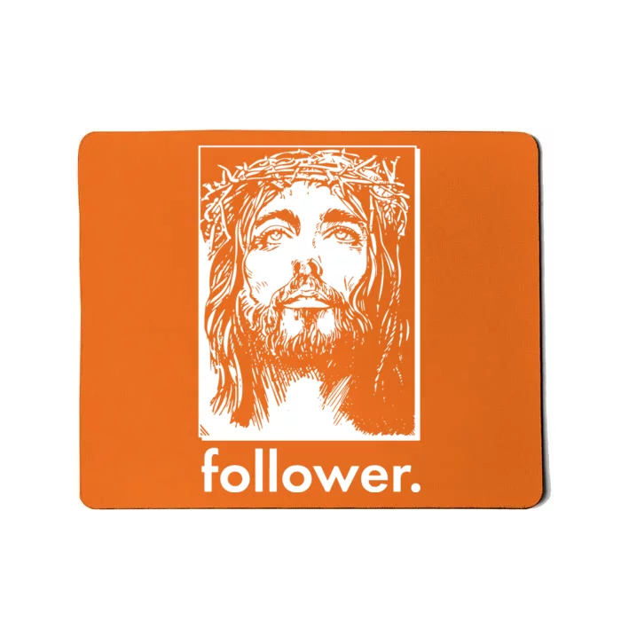 Jesus Christ Portrait Follower Mousepad