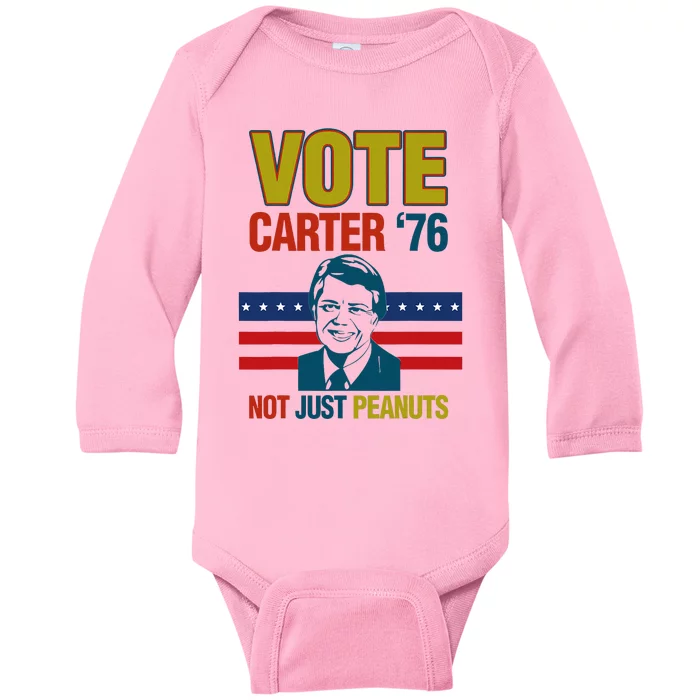 Jimmy Carter Quote Slogan Nuts 1976 President Baby Long Sleeve Bodysuit