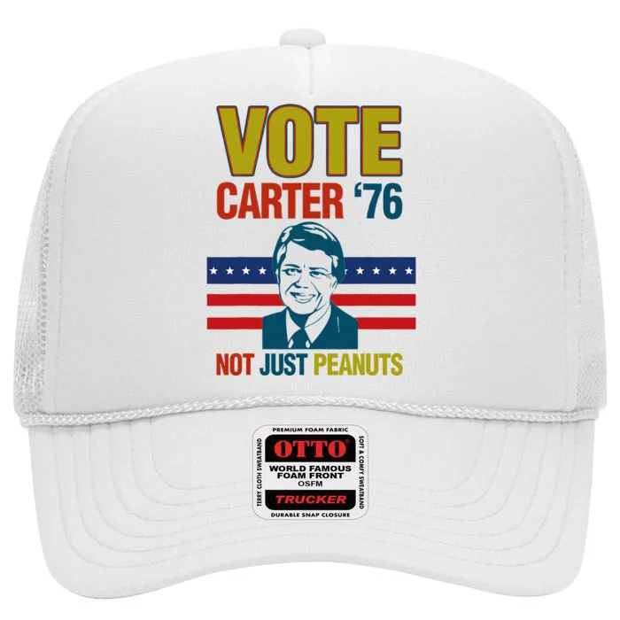 Jimmy Carter Quote Slogan Nuts 1976 President High Crown Mesh Trucker Hat