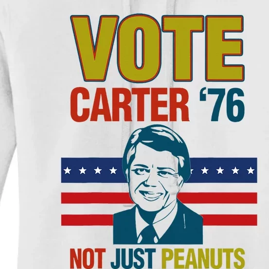 Jimmy Carter Quote Slogan Nuts 1976 President Women's Pullover Hoodie