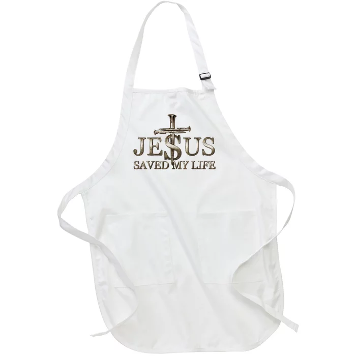 Jesus Christ Saved My Life Gift Full-Length Apron With Pocket