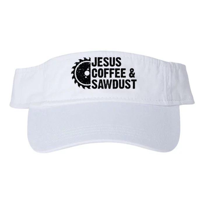 Jesus Coffee & Sawdust Christian Carpenter Woodworking Valucap Bio-Washed Visor