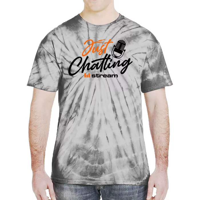 Just Chatting Stream Tie-Dye T-Shirt