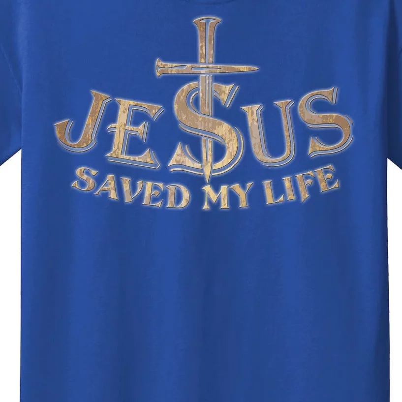 Jesus Christ Saved My Life Kids T-Shirt