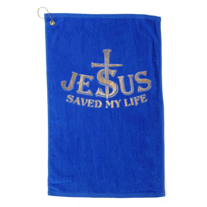 Jesus Christ Saved My Life Platinum Collection Golf Towel