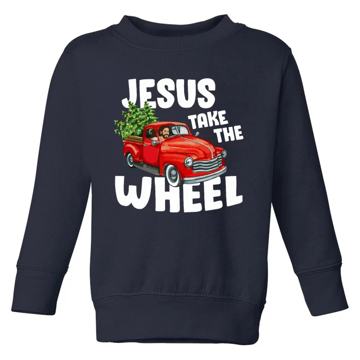 Jesus Christ Take The Wheel Red Truck Christmas Christian Toddler Sweatshirt