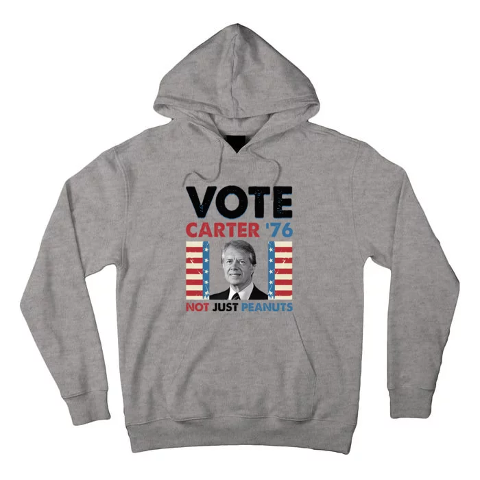 Jimmy Carter Vote Carter '76 Not Just Peanuts Tall Hoodie