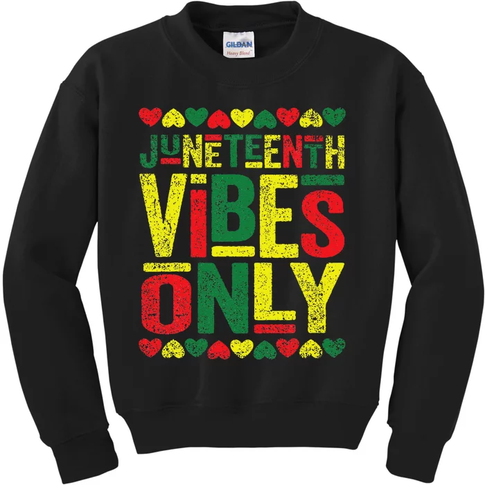 Juneteenth Cool Vibes Black History African American Kids Sweatshirt