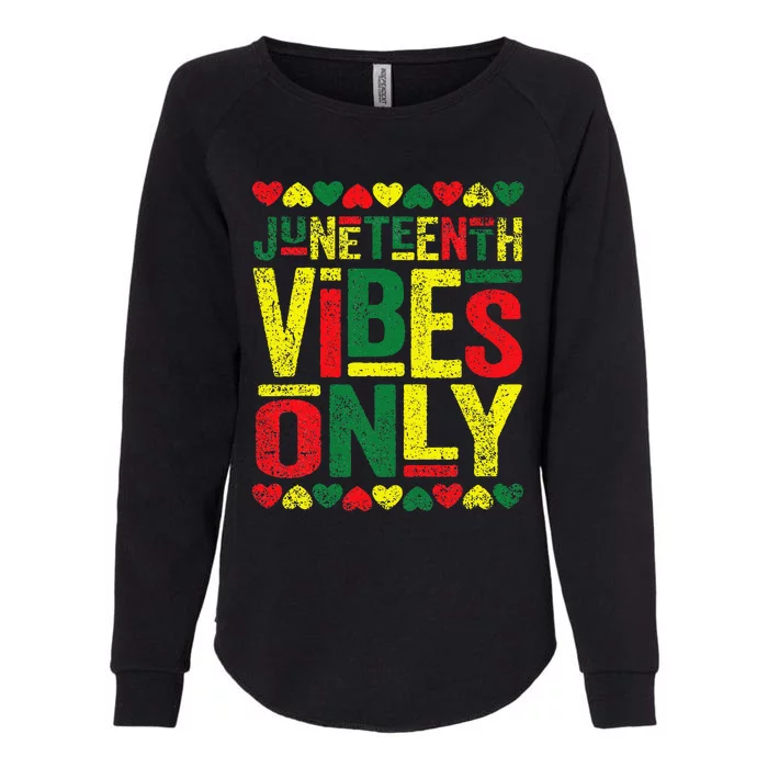 Juneteenth Cool Vibes Black History African American Womens California Wash Sweatshirt