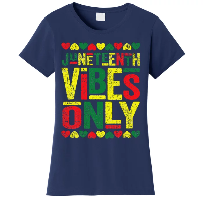 Juneteenth Cool Vibes Black History African American Women's T-Shirt