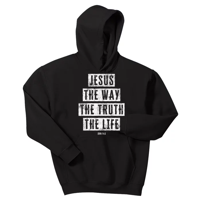 Jesus Christ Way Truth Life Family Christian Faith Kids Hoodie