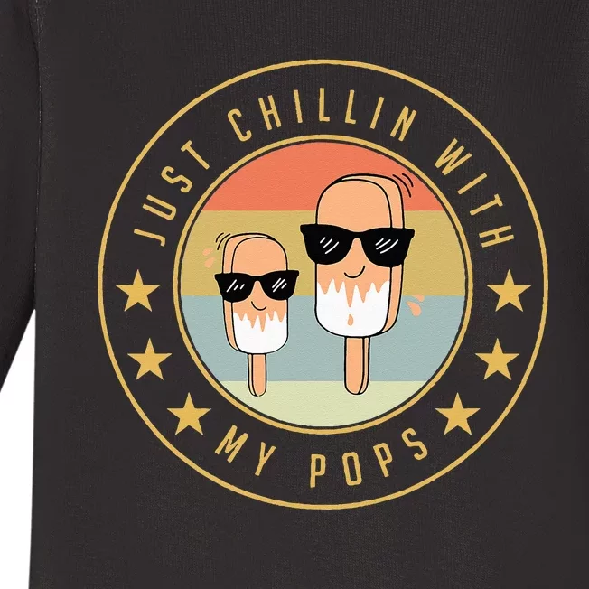 Just Chillin With My Pops Funny Creamsicle Popsicle Baby Long Sleeve Bodysuit