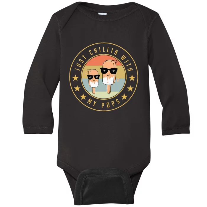 Just Chillin With My Pops Funny Creamsicle Popsicle Baby Long Sleeve Bodysuit