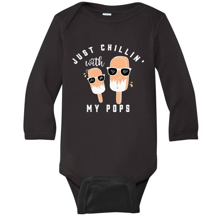 Just Chillin With My Pops Funny Creamsicle Popsicle Baby Long Sleeve Bodysuit