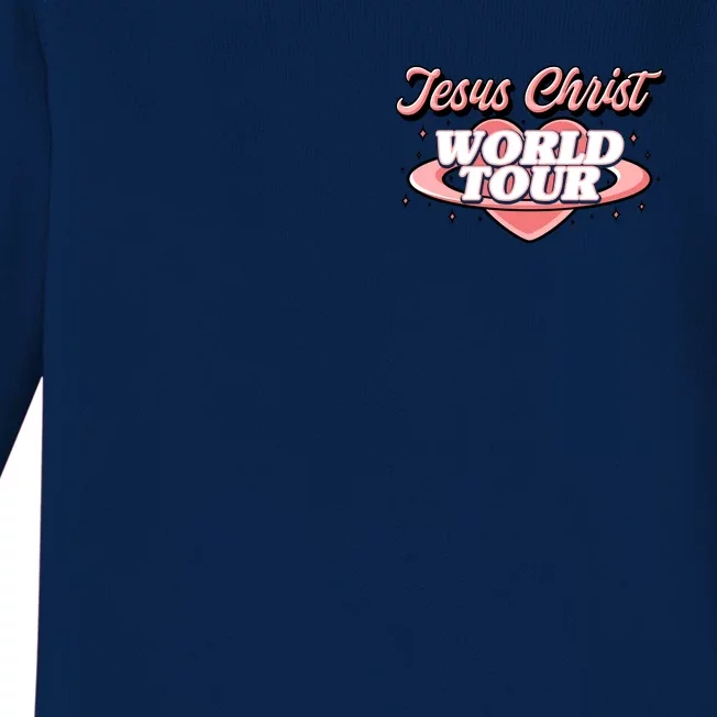 Jesus Christ World Tour Christian Faith Front & Back Baby Long Sleeve Bodysuit