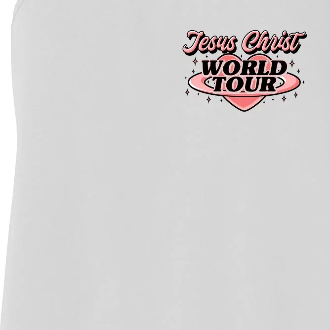 Jesus Christ World Tour Christian Faith Front & Back Women's Racerback Tank